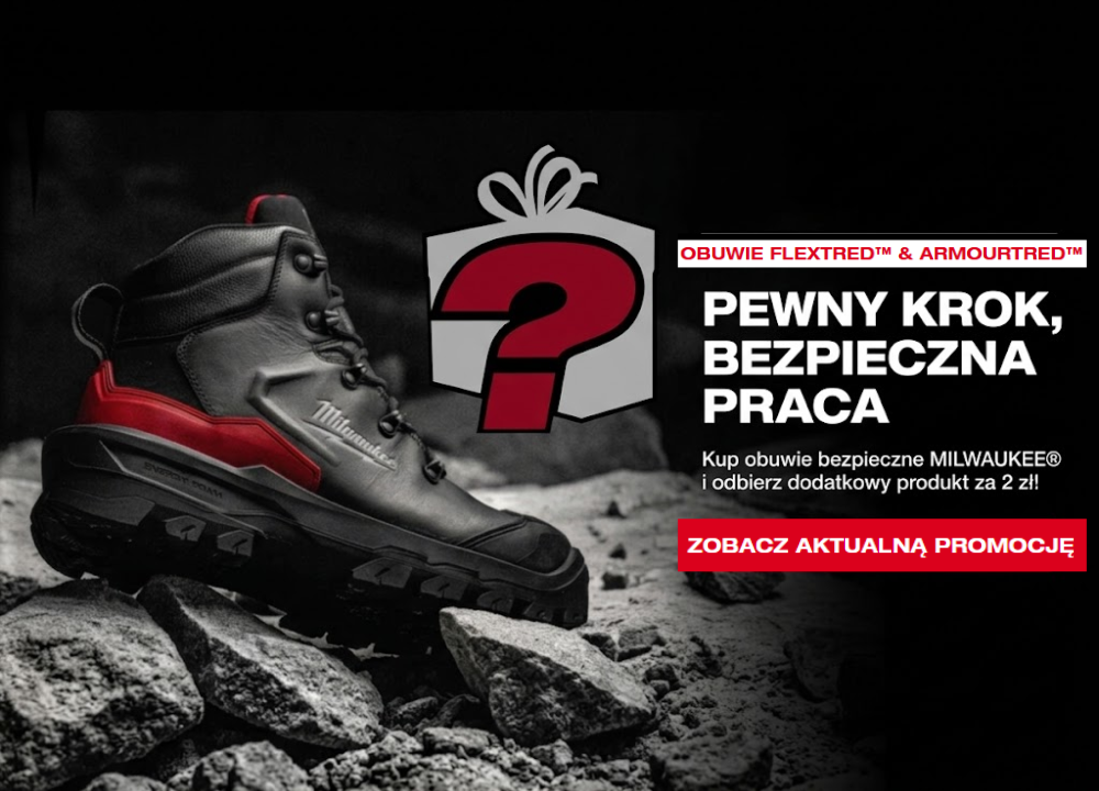Promocja Milwaukee – obuwie i dodatkowy produkt za 2 zł!!!
