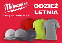 Nowa kolekcja Milwaukee – technologia na upalne dni