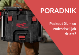 Packout XL Milwaukee – jak działa skrzynia termoizolacyjna i co w niej zmieścisz?